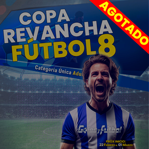 TORNEO DE FUTBOL 8 AGOTADO